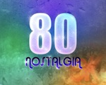 80 nostalgia