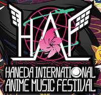 HANEDA INTERNATIONAL ANIME MUSIC FESTIVAL